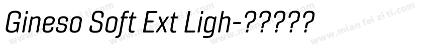 Gineso Soft Ext Ligh字体转换